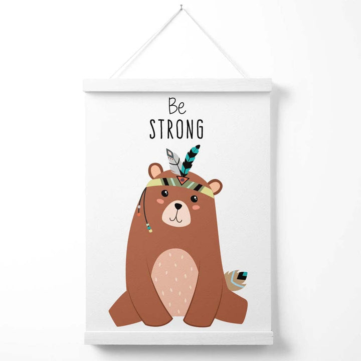 Sei Stark Bär Stammestier Zitat Poster mit Aufhänger