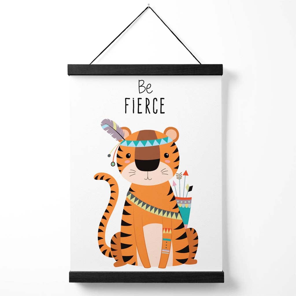 „Sei wild, Tiger“-Tribal-Tier-Zitat-Poster mit Aufhänger