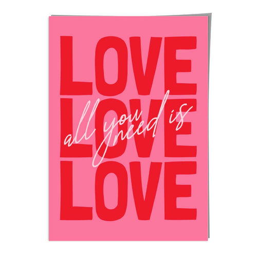 Alles, was du brauchst, ist Liebe Kunstdruck
