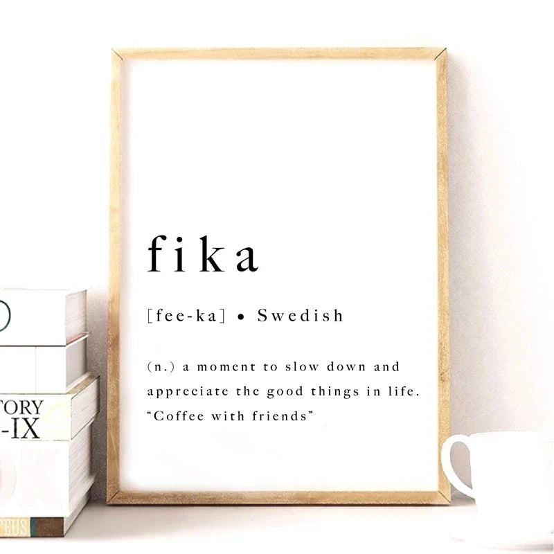 Fika Poster Schwedisches Lifestyle Zitat Schwarz Weiß Wandkunst Fine Art Leinwanddruck Inspirierende Motivierende Wanddekoration Für Modernes Wohnen | Karnz