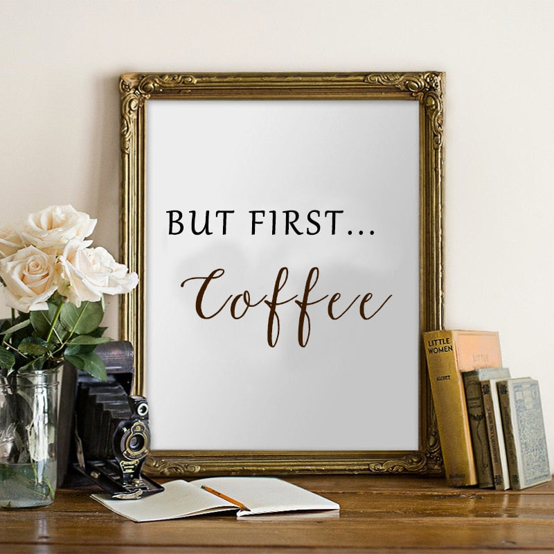 Aber zuerst Kaffee - Leinwand Wandkunst Gemälde